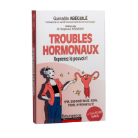 Livre "Troubles Hormonaux - Reprenez le pouvoir !"